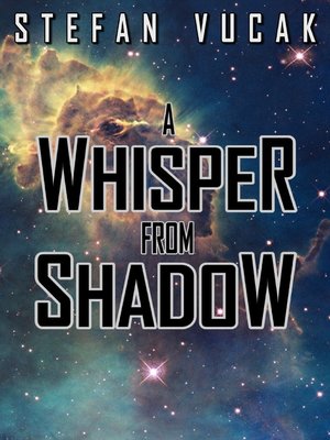 cover image of A Whisper From Shadow
